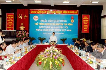 Thủ tướng Nguyễn Tấn Dũng làm việc với Ngân hàng Phát triển Việt Nam