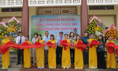 Khánh thành nhà trưng bày khu lưu niệm nữ tướng Nguyễn Thị Định