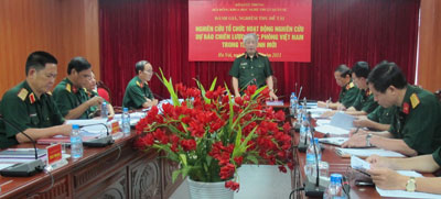 Nghiên cứu tổ chức hoạt động nghiên cứu dự báo chiến lược quốc phòng Việt Nam trong tình hình mới.