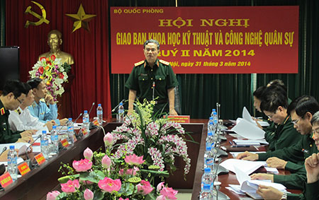 Đánh giá công tác khoa học, kỹ thuật và công nghệ quân sự quý 1-2014