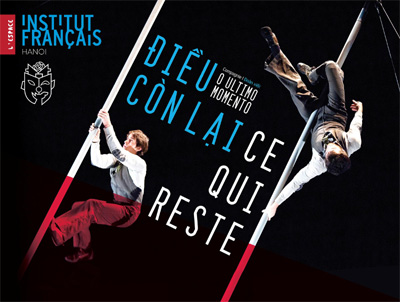 Công diễn vở kịch xiếc “Điều còn lại”