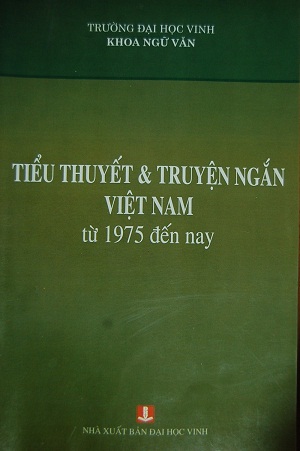 Thêm một công trình nghiên cứu về văn xuôi Việt Nam sau năm 1975