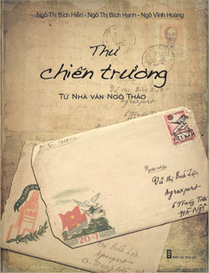 Những lá thư tay từ hai bên chiến tuyến...