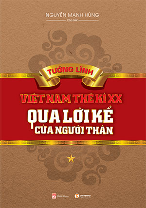 Kể chuyện đời thường của những vị tướng lừng danh