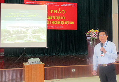 Hội thảo “Cơ sở lý luận và thực tiễn xác lập tên gọi của y học dân tộc Việt Nam”