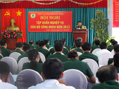 Tổng cục Công nghiệp quốc phòng: Khai mạc tập huấn nghiệp vụ công đoàn năm 2013