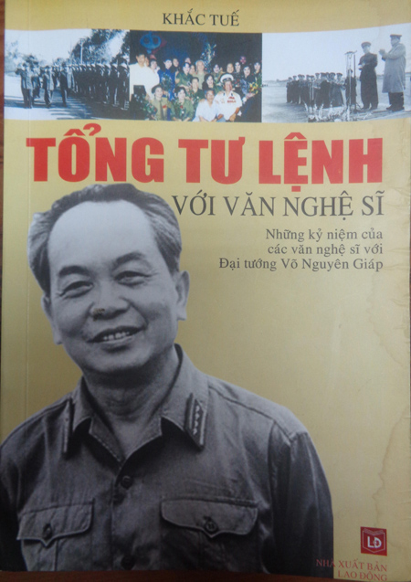 
“Tổng Tư lệnh với văn nghệ sĩ”