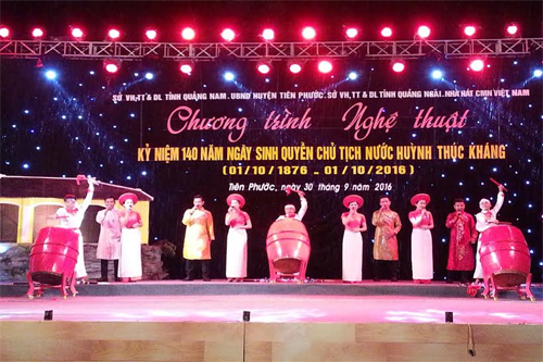 Chương trình nghệ thuật kỷ niệm 140 năm Ngày sinh quyền Chủ tịch nước Huỳnh Thúc Kháng