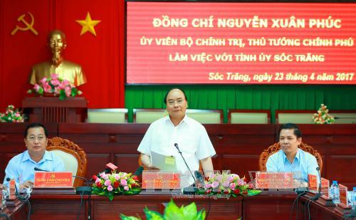 Thủ tướng Nguyễn Xuân Phúc: Sóc Trăng cần tập trung mở rộng lúa cao sản và các loại trái cây lợi thế 