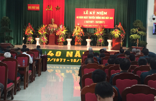 Nhà máy A45 kỷ niệm 40 năm ngày truyền thống