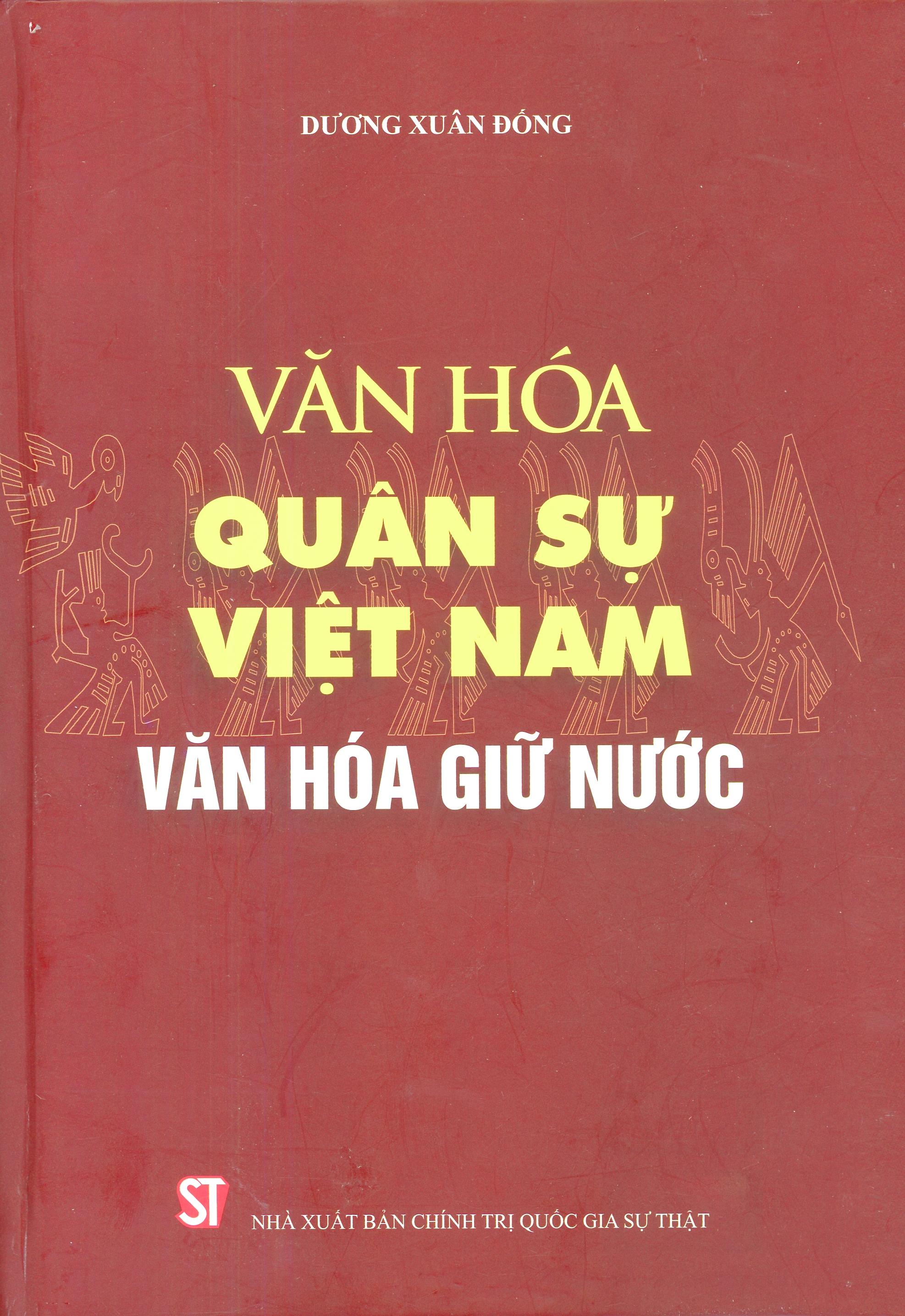  “Tập đại thành” về văn hóa quân sự Việt Nam