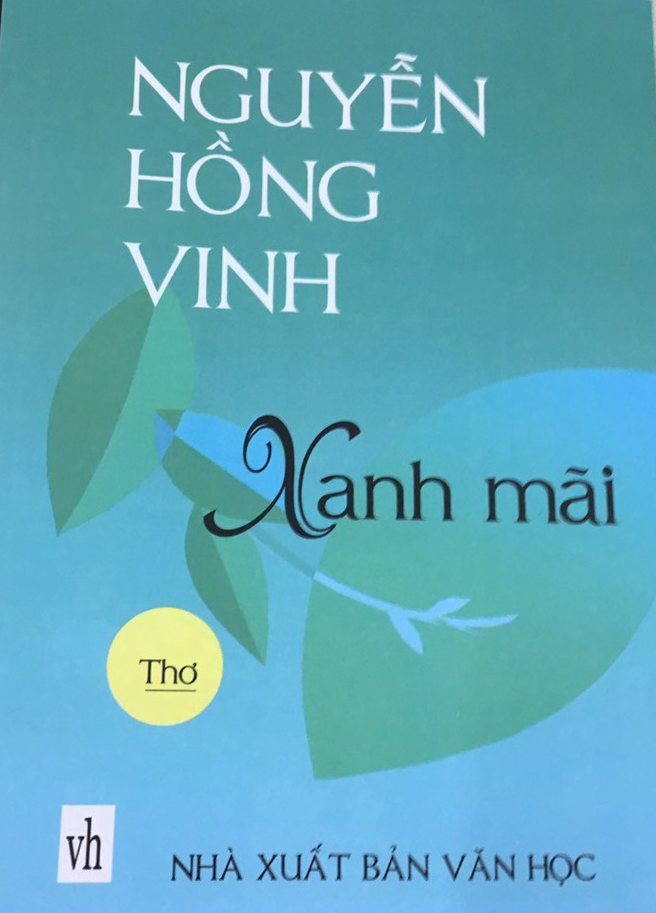 Nguyễn Hồng Vinh - một hồn thơ trẻ trung, đằm thắm