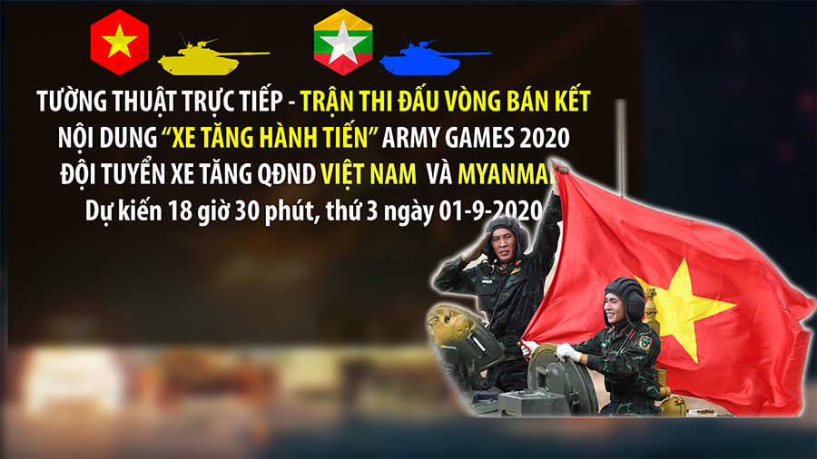 TƯỜNG THUẬT TRỰC TIẾP - Trận thi đấu bán kết nội dung Xe tăng hành tiến giữa Việt Nam - Myanmar