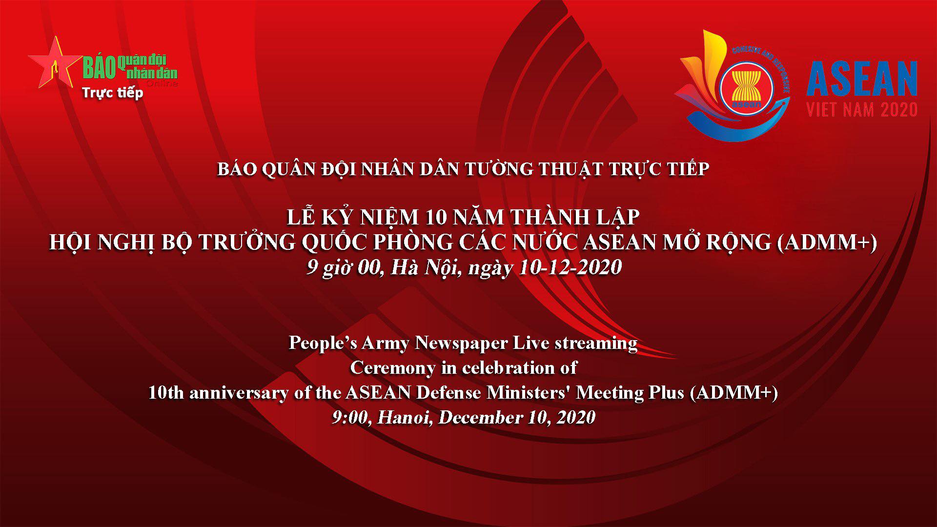 Trực tiếp Lễ kỷ niệm 10 năm thành lập Hội nghị Bộ trưởng Quốc phòng các nước Asean mở rộng (ADMM+)