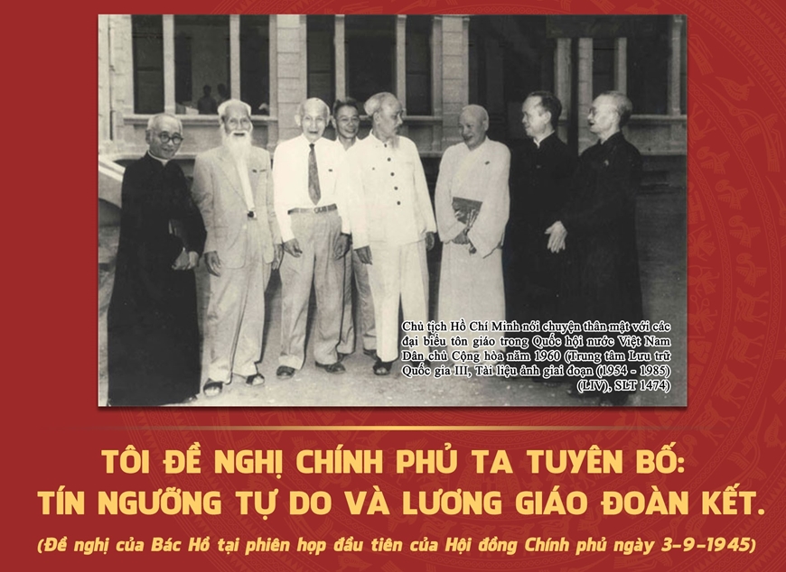 3-9-1945: Bác Hồ khẳng định: “Tín ngưỡng tự do và Lương giáo đoàn kết”