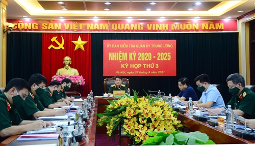 Kỳ họp thứ 3 Ủy ban Kiểm tra Quân ủy Trung ương nhiệm kỳ 2020-2025