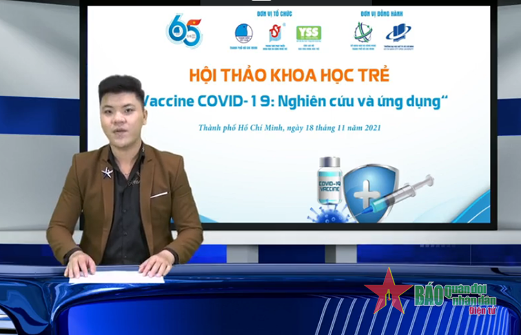 Hội thảo khoa học trẻ “Vắc xin Covid – 19: Nghiên cứu và ứng dụng”