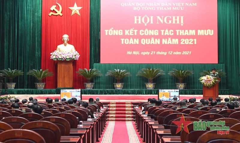 Hội nghị tổng kết công tác tham mưu toàn quân năm 2021