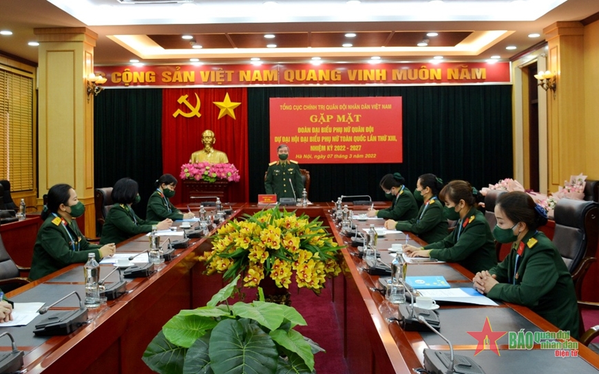 Tổng cục Chính trị gặp mặt Đoàn đại biểu Phụ nữ Quân đội dự Đại hội đại biểu Phụ nữ toàn quốc lần thứ XIII