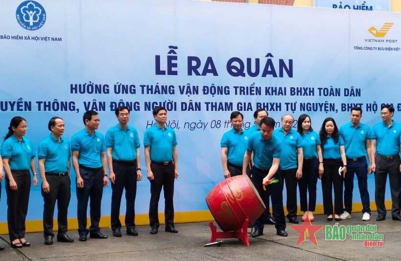 Ra quân hưởng ứng Tháng vận động triển khai bảo hiểm xã hội toàn dân