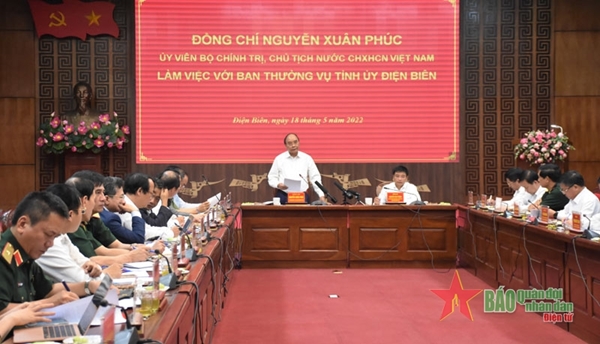 Chủ tịch nước Nguyễn Xuân Phúc làm việc với tỉnh Điện Biên