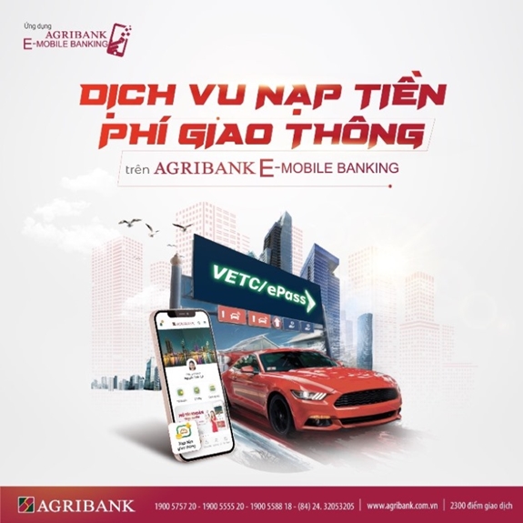 Agribank triển khai dịch vụ nạp tiền vào tài khoản giao thông