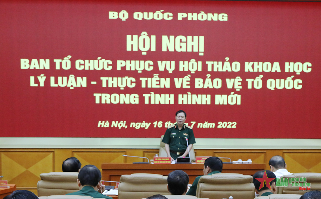 Chuẩn bị chu đáo cho hội thảo khoa học “Lý luận - thực tiễn về bảo vệ Tổ quốc trong tình hình mới”