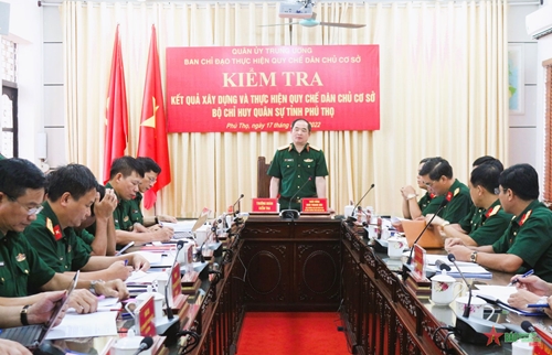 Bộ Chỉ huy quân sự tỉnh Phú Thọ thực hiện tốt quy chế dân chủ cơ sở