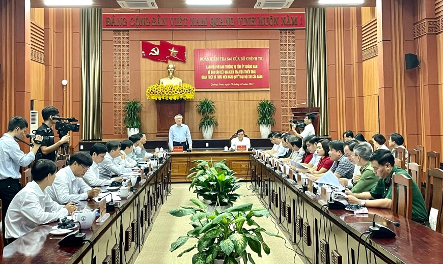Đoàn kiểm tra 540 của Bộ Chính trị làm việc với Ban Thường vụ Tỉnh ủy Quảng Nam
