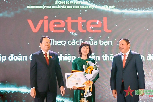Viettel đạt chuẩn văn hóa kinh doanh Việt Nam năm 2022