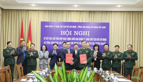 Ban Quản lý Lăng Chủ tịch Hồ Chí Minh và Tổng Liên đoàn Lao động Việt Nam ký kết Quy chế phối hợp