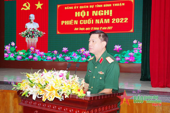 Đảng ủy quân sự Bình Thuận tổ chức Hội nghị phiên cuối năm 2022