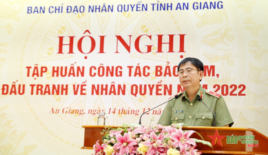 An Giang: Hội nghị tập huấn công tác bảo đảm, đấu tranh về nhân quyền năm 2022