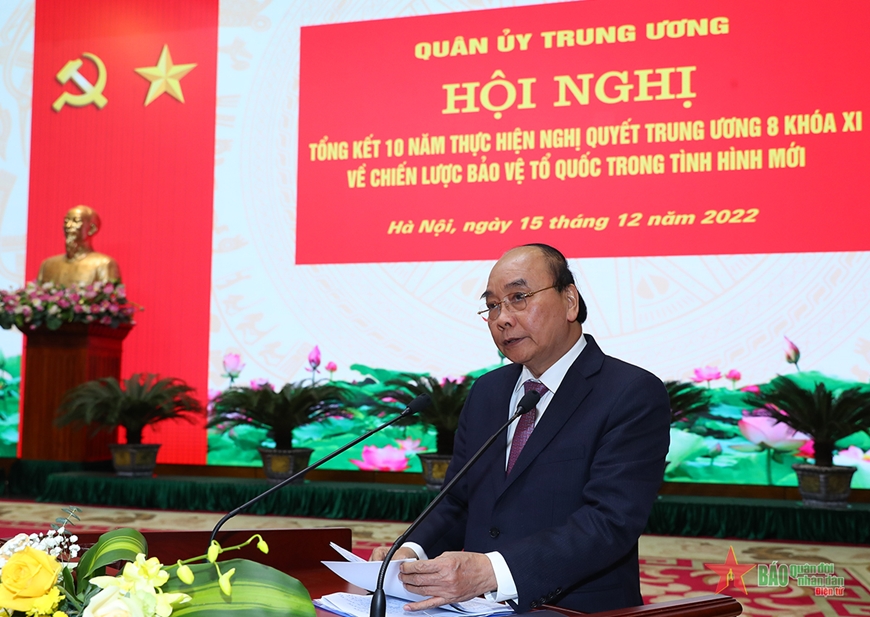 Chủ tịch nước Nguyễn Xuân Phúc dự Hội nghị tổng kết 10 năm thực hiện Nghị quyết Trung ương 8 (khóa XI) của Quân ủy Trung ương