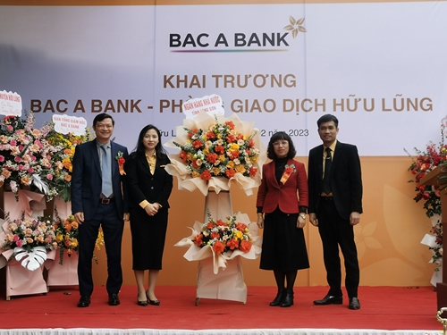 BAC A BANK mở rộng mạng lưới tại Lạng Sơn