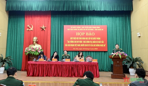 Họp báo giới thiệu Hội thảo khoa học nhân kỷ niệm 110 năm Ngày sinh Đại tướng Chu Huy Mân 