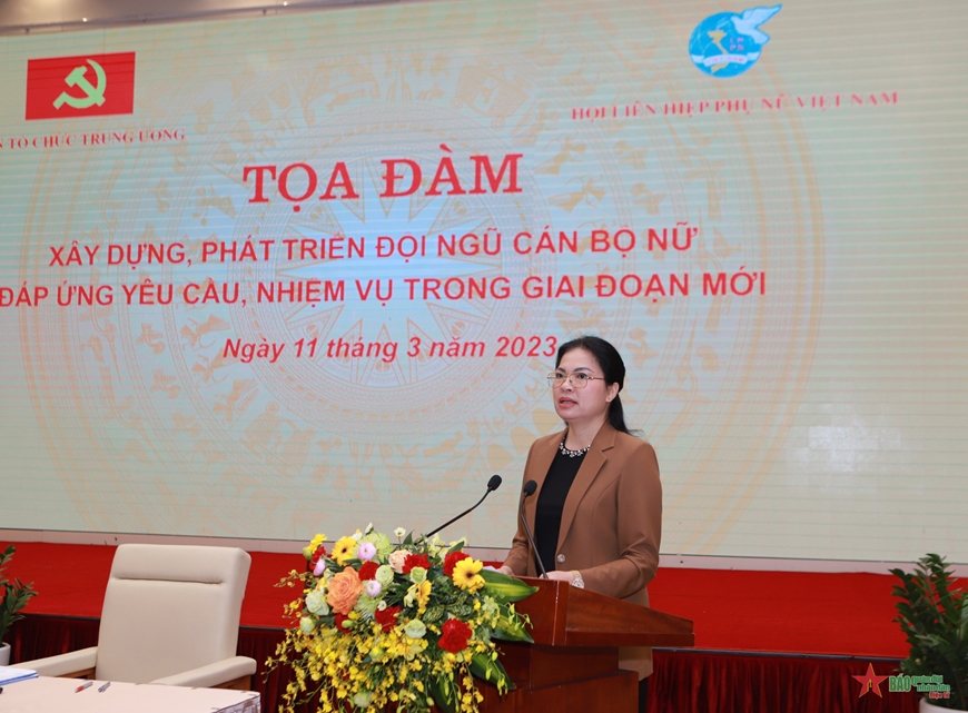 Tọa đàm “Công tác xây dựng, phát triển đội ngũ cán bộ nữ đáp ứng yêu cầu tình hình mới”​