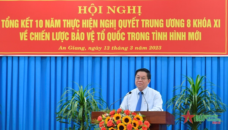 Tỉnh An Giang: Thực hiện tốt Nghị quyết về Chiến lược bảo vệ Tổ quốc