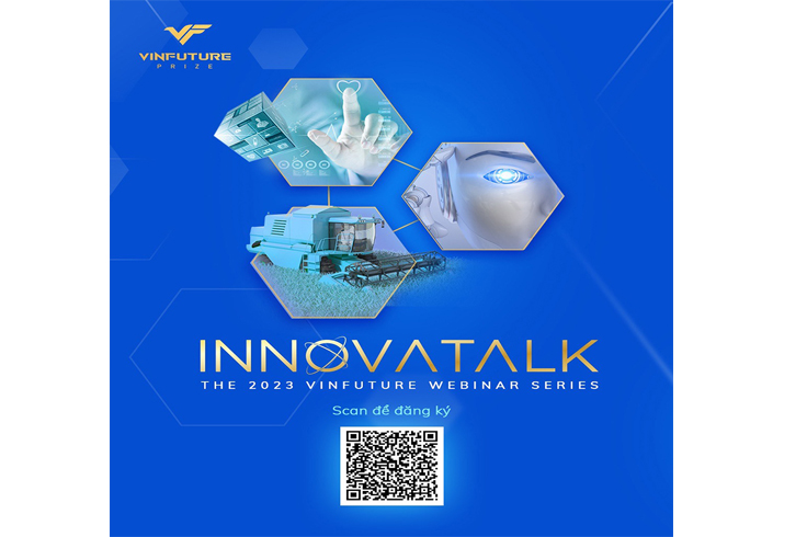 Quỹ VinFuture khởi động chuỗi hội thảo trực tuyến “InnovaTalk 2023”

