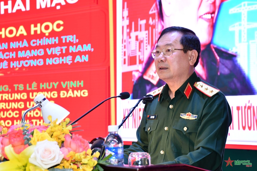 Hội thảo khoa học “Đại tướng Chu Huy Mân - Nhà chính trị, quân sự xuất sắc của cách mạng Việt Nam, người con ưu tú của quê hương Nghệ An”