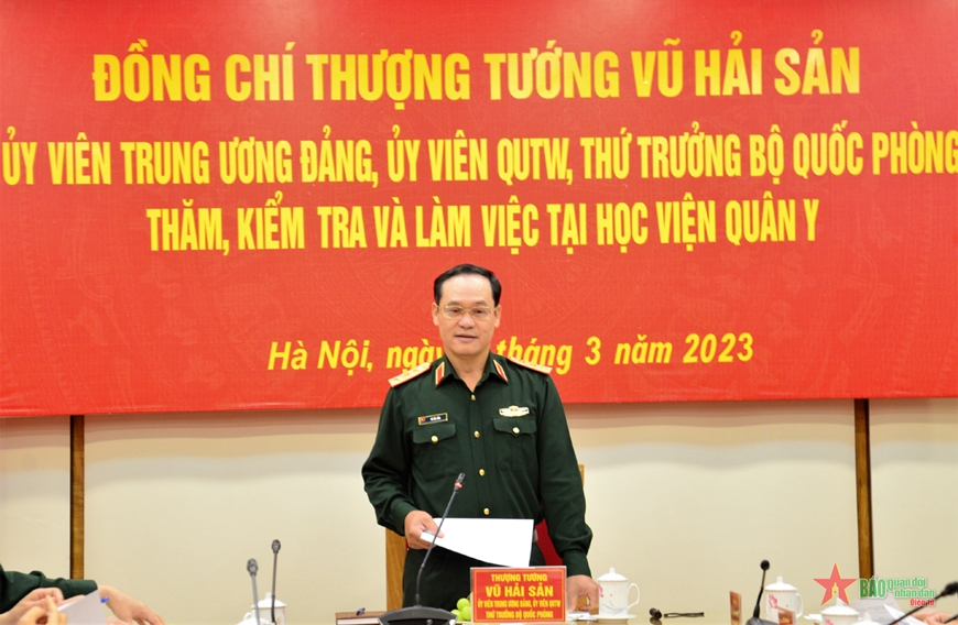 Thượng tướng Vũ Hải Sản làm việc với Học viện Quân y về công tác hậu cần, đầu tư xây dựng cơ bản