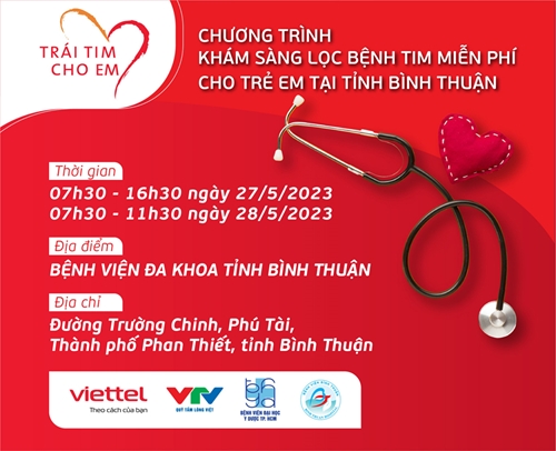 “Trái tim cho em” sẽ tới với trẻ em tỉnh Bình Thuận trong ngày 27 và 28-5-2023