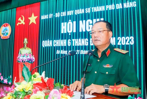 Hội nghị Quân chính Bộ CHQS thành phố Đà Nẵng 6 tháng đầu năm 2023