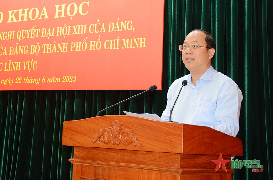 Hội thảo khoa học về thực hiện Nghị quyết Đại hội XIII của Đảng và Nghị quyết Đại hội lần thứ ­­XI của Đảng bộ TP Hồ Chí Minh