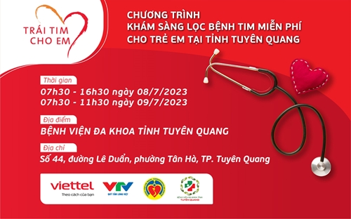 “Trái tim cho em” sẽ tới với trẻ em tỉnh Tuyên Quang trong 2 ngày 8, 9-7-2023