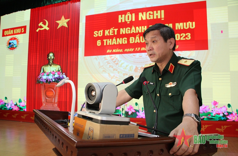 Quân khu 5 sơ kết ngành tham mưu 6 tháng đầu năm 2023