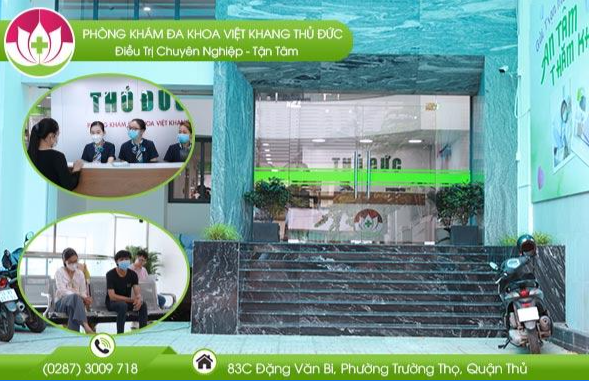 Phòng Khám Đa Khoa Việt Khang Thủ Đức Địa Chỉ Chuyên Khoa Tư Nhân Uy Tín