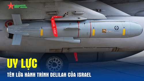 Uy lực tên lửa hành trình Delilah của Israel