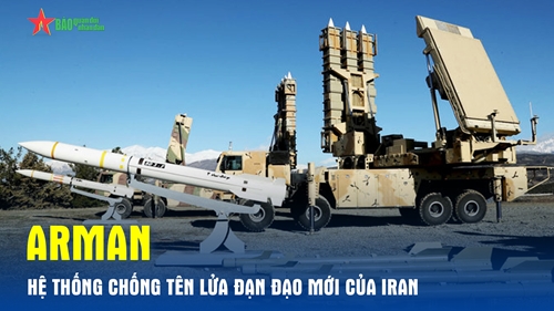Arman- hệ thống chống tên lửa đạn đạo mới của Iran