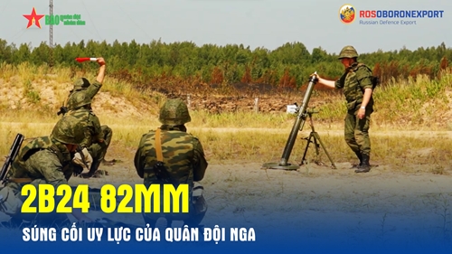 2B24 82mm - Súng cối uy lực của Quân đội Nga